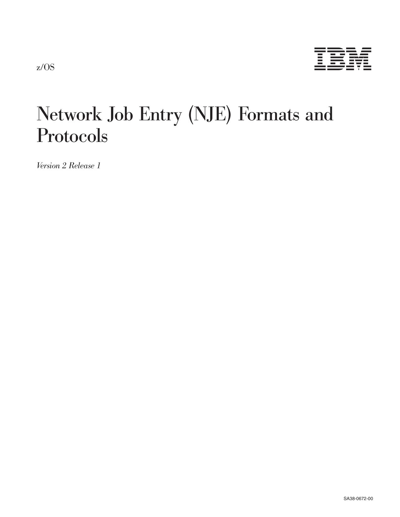 Network Job Entry (NJE) Formats and Protocols