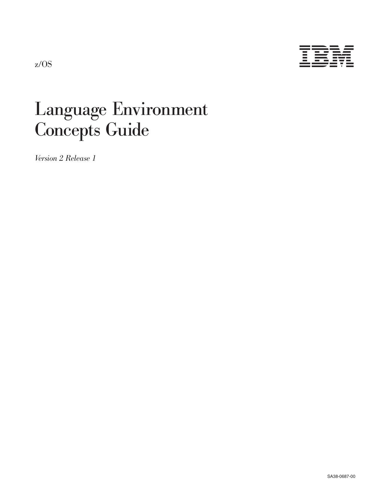 z/OS V2R1.0 Language Environment Concepts Guide
