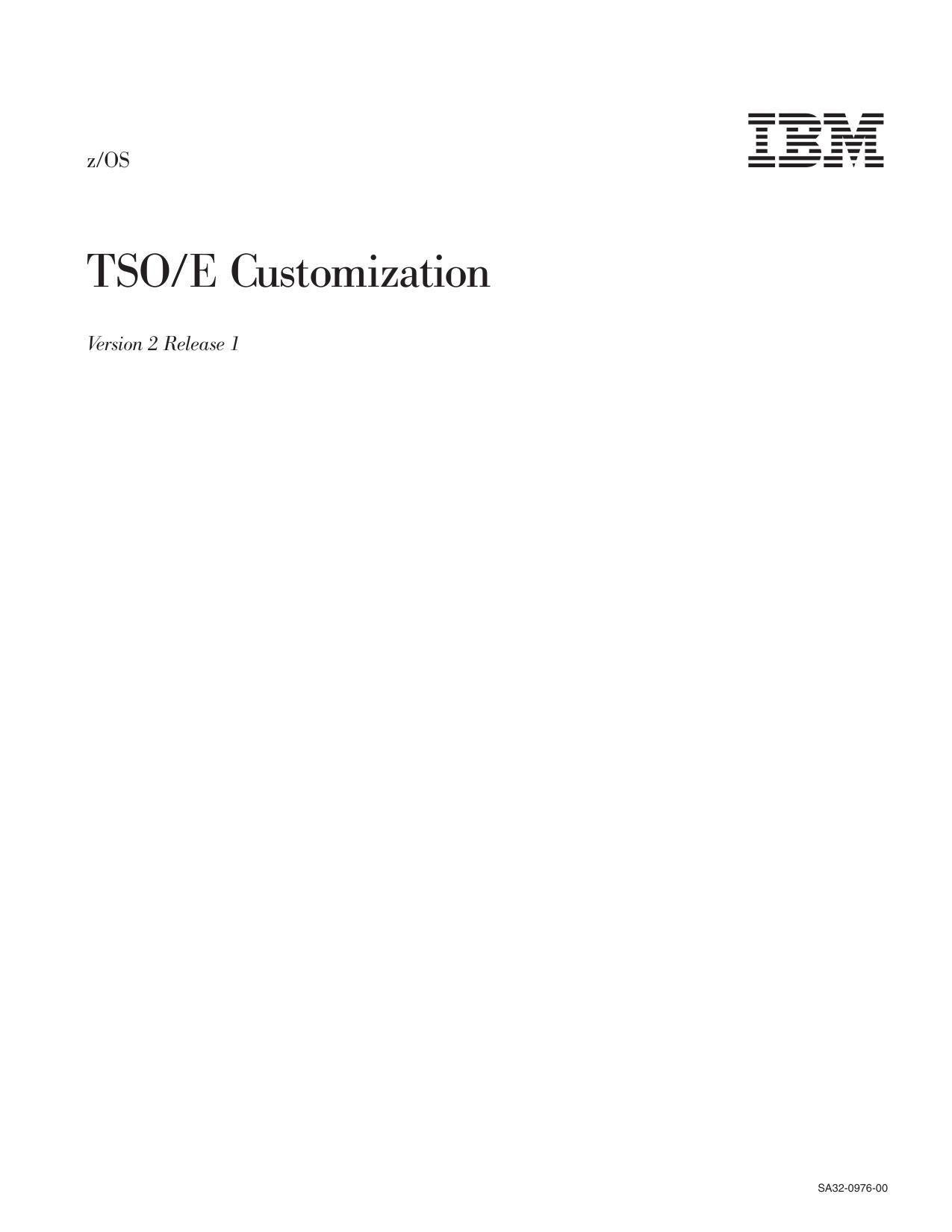 z/OS V2R1.0 TSO/E Customization