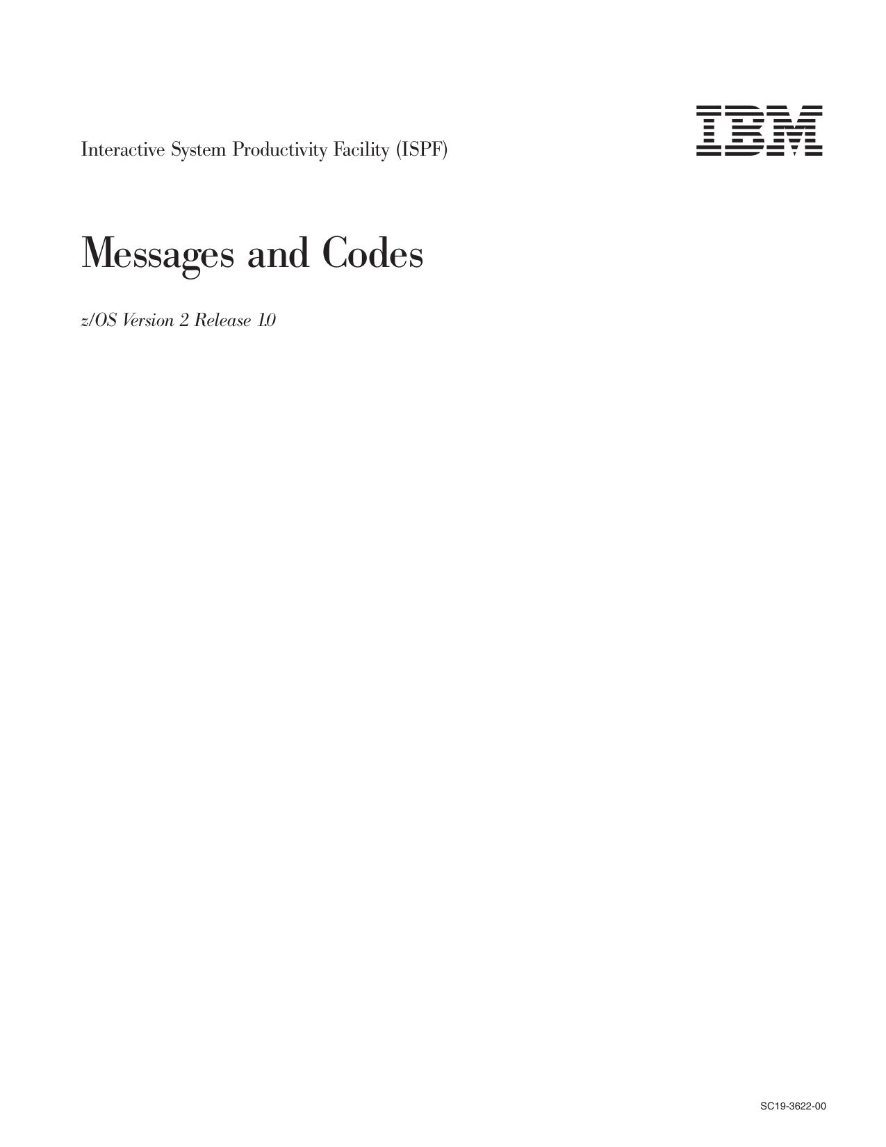 z/OS V2R1.0 ISPF Messages and Codes
