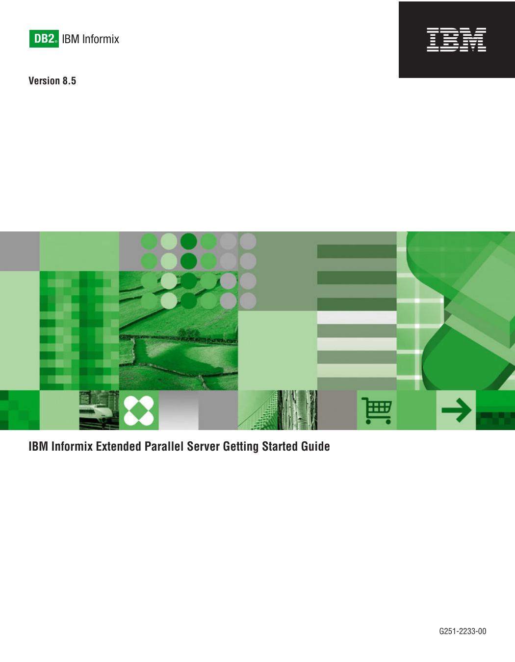 IBM Informix Extended Parallel Server Getting Started Guide
