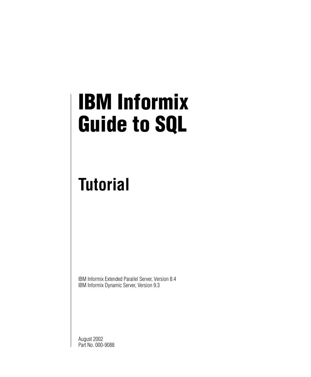 IBM Informix Guide to SQL Tutorial
