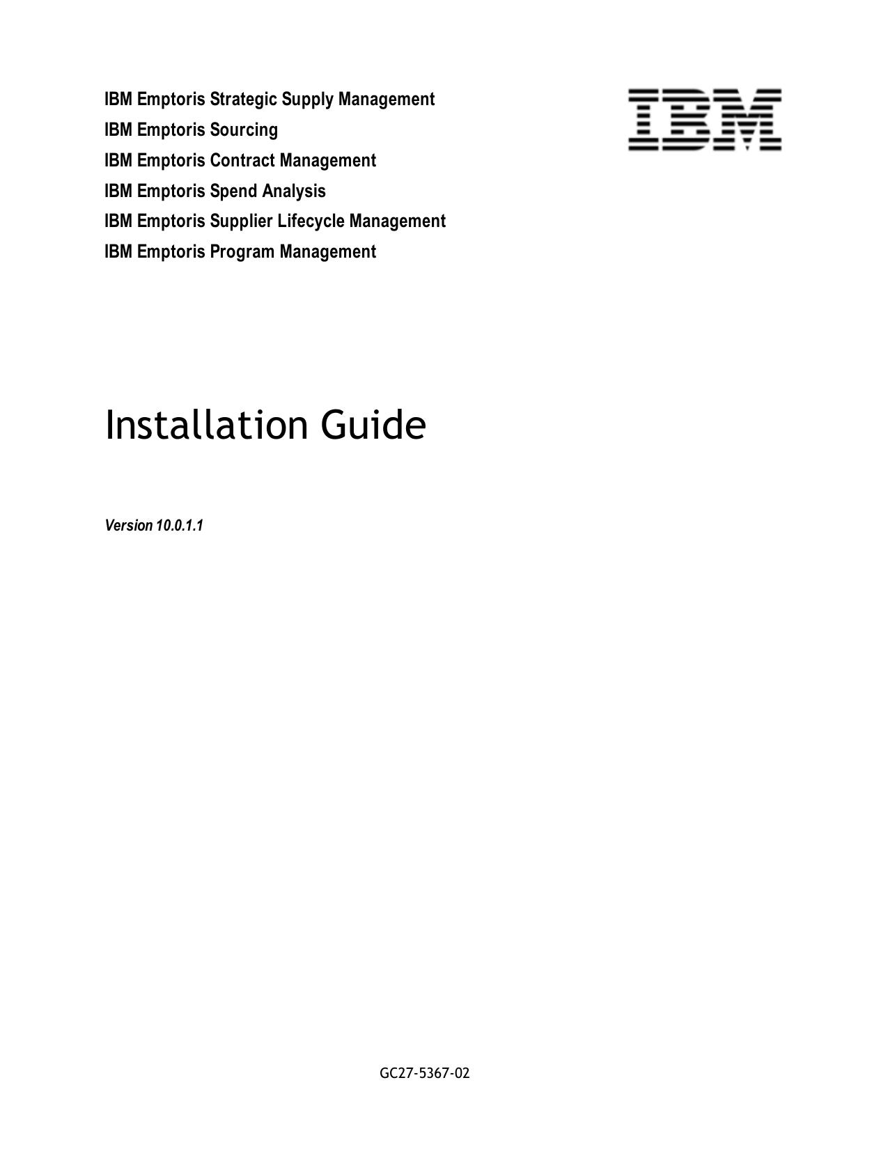 IBM Emptoris Suite 10.0.1.1 Installation Guide