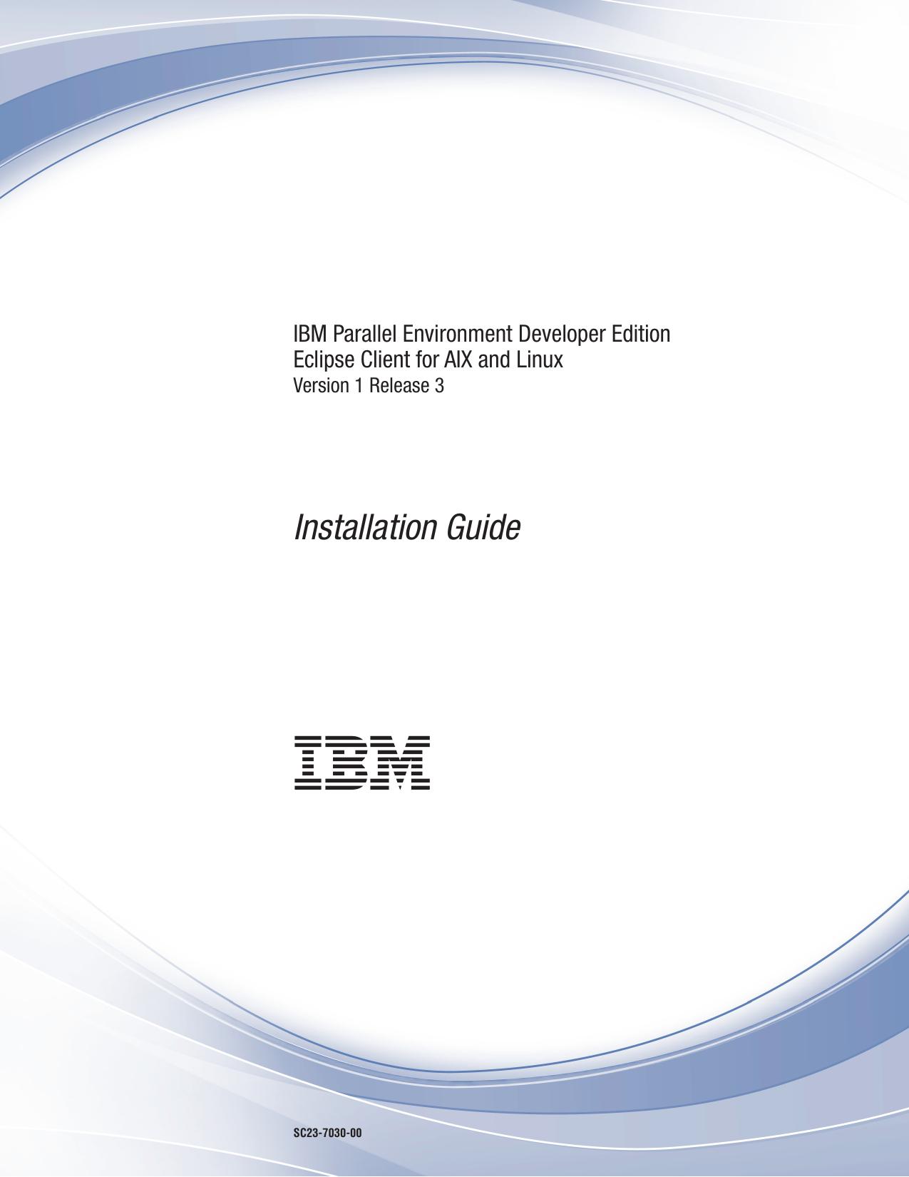 Eclipse Client for AIX and Linux: Installation Guide