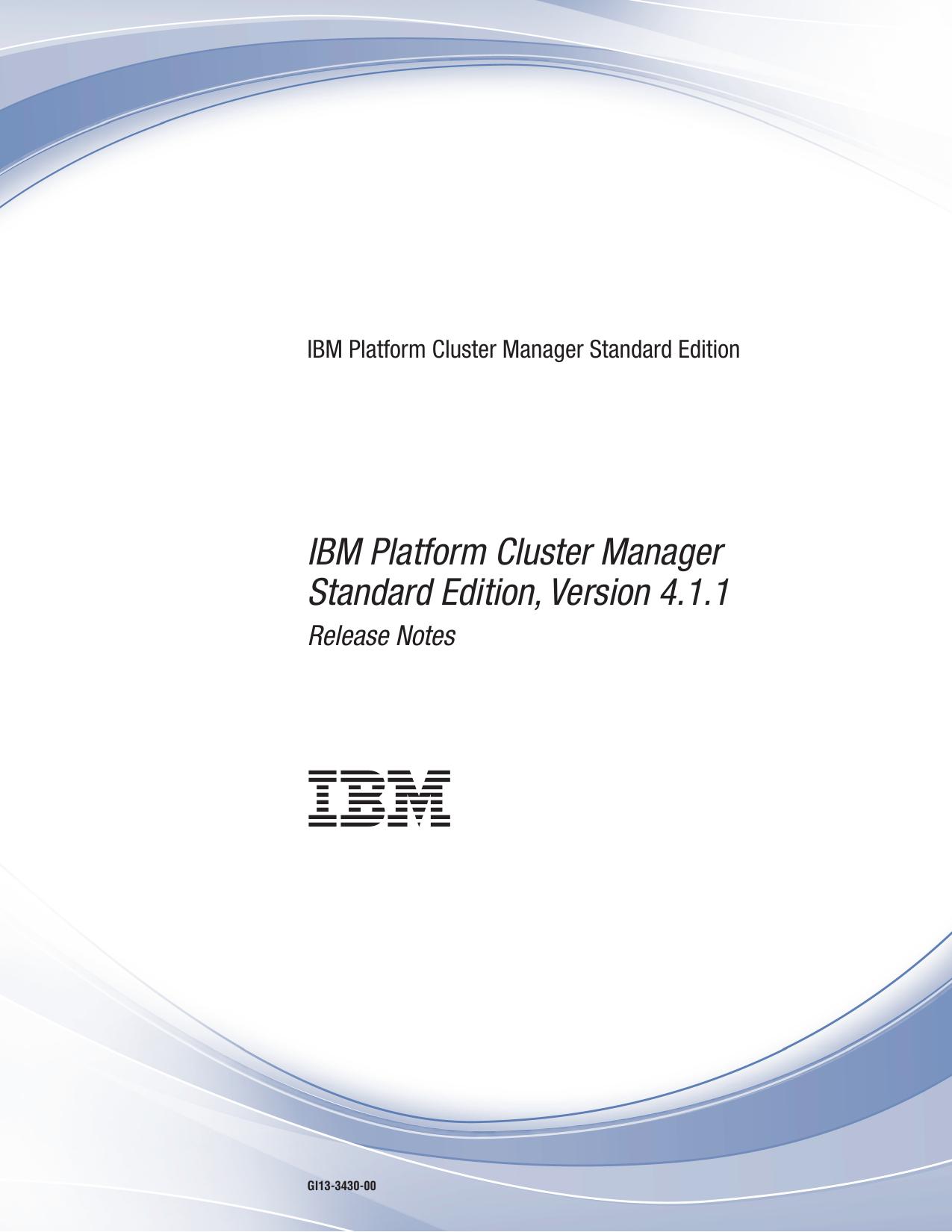 Release Notes for IBM Platform Cluster Manager Standard Edition Version 4.1.1