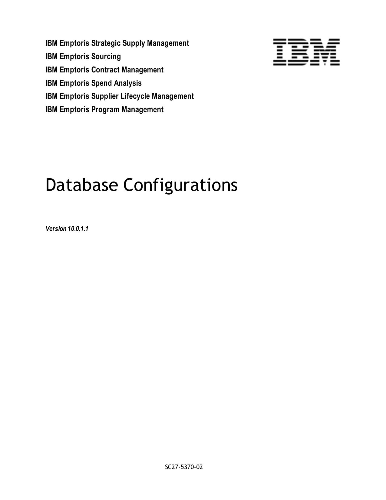IBM Emptoris Suite 10.0.1.1 Database Configurations