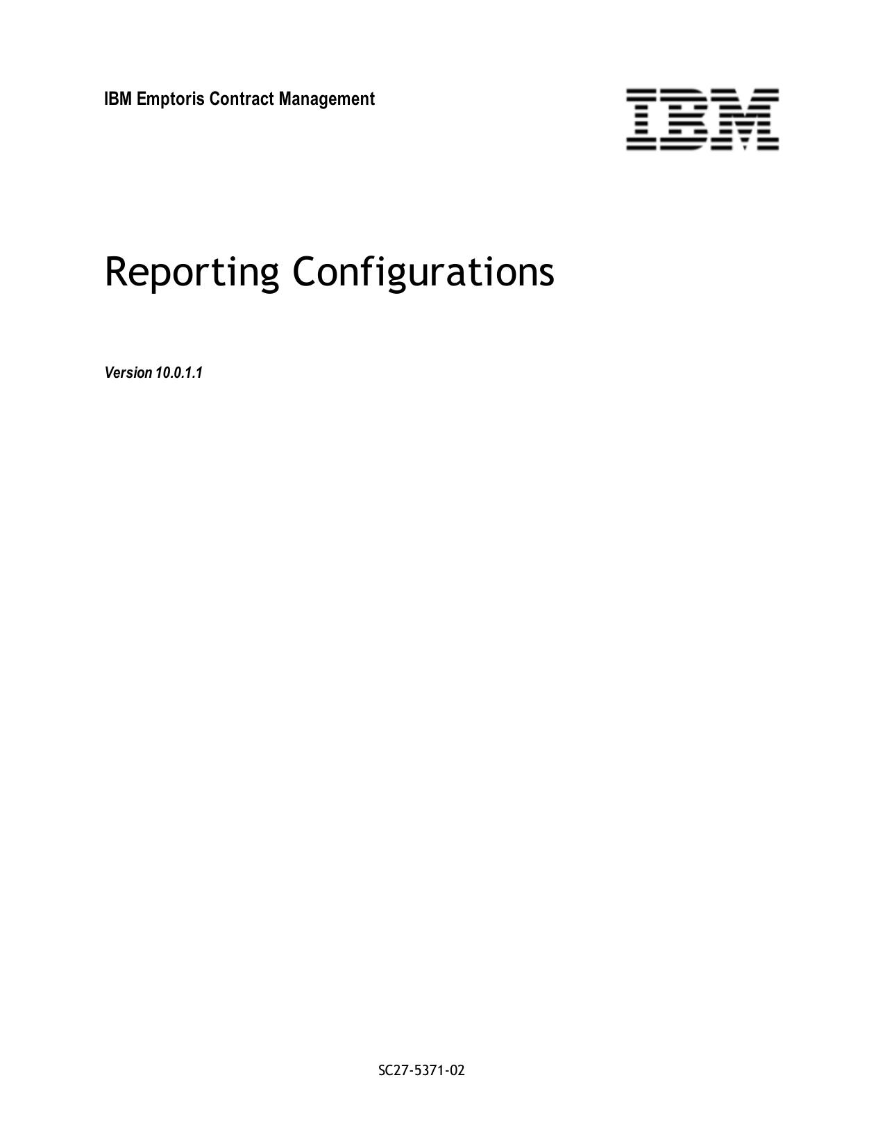 IBM Emptoris Suite 10.0.1.1 Reporting Configurations