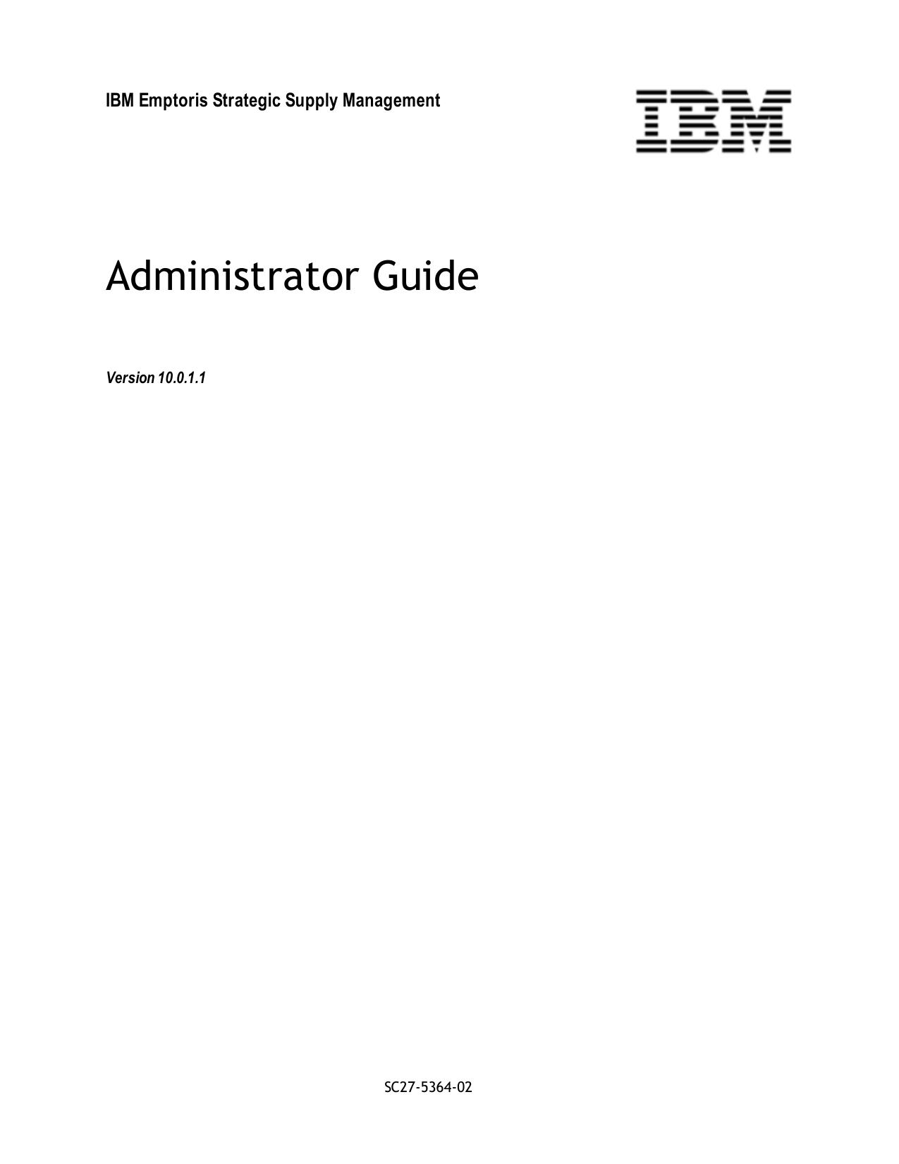 IBM Emptoris Strategic Supply Management 10.0.1.1 Administrator Guide_SC27536401