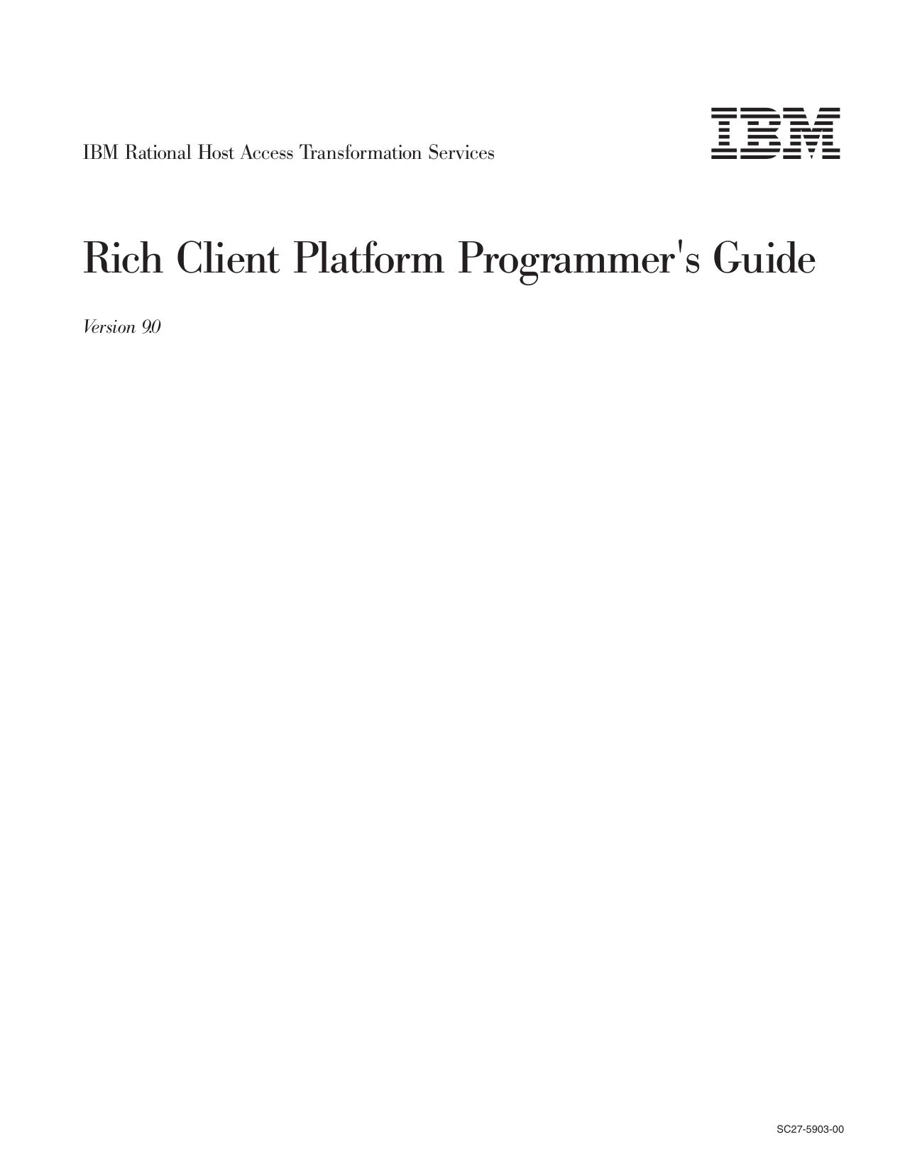 IBM Rational Host Access Transformation Services: Rich Client Platform Programmer's Guide