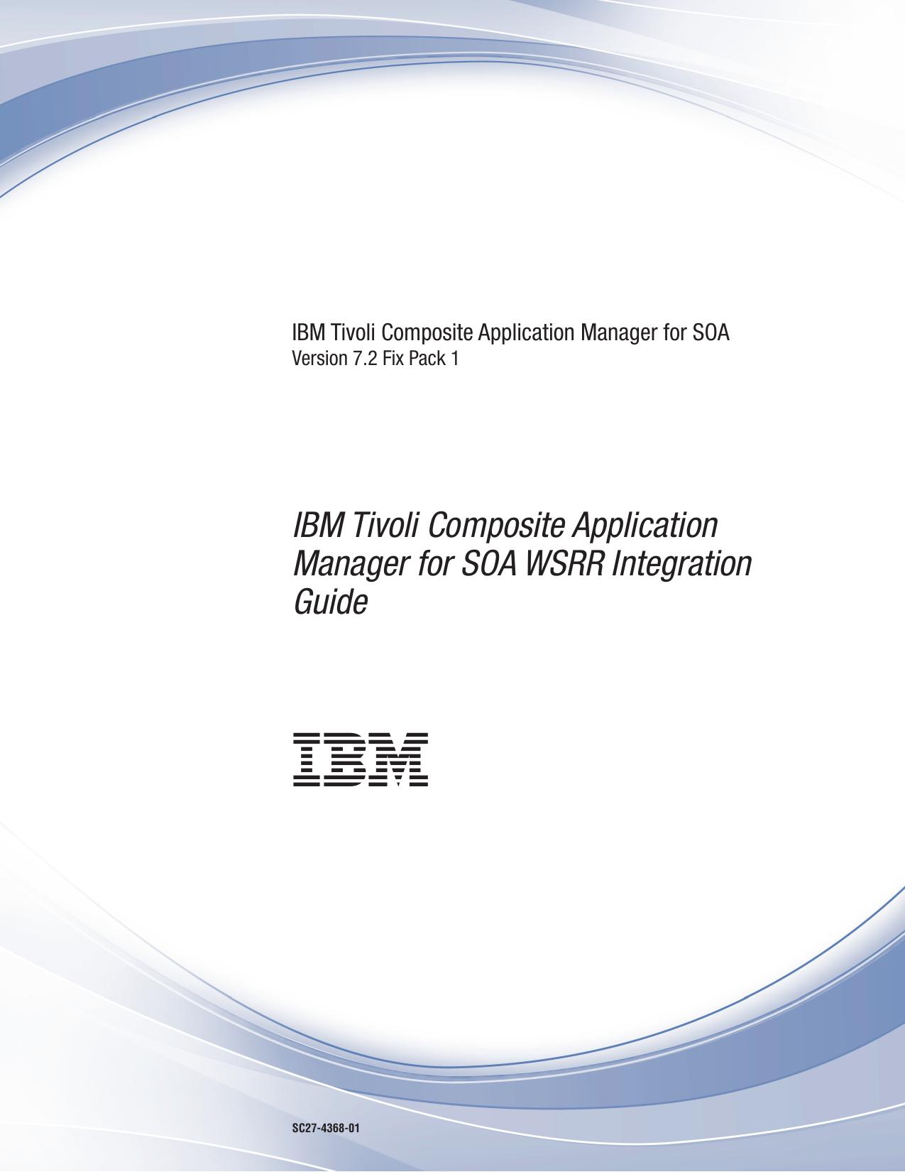 ITCAM for SOA: ITCAM for SOA WSRR Integration Guide