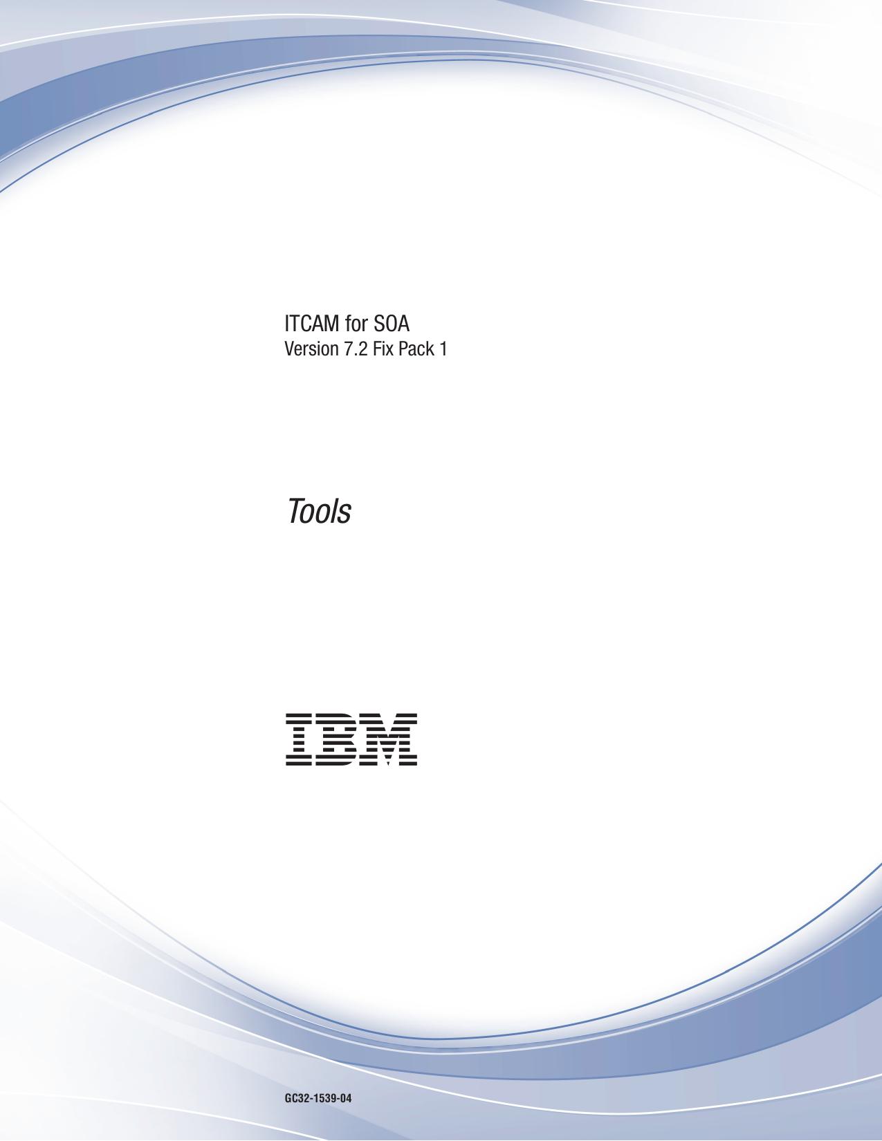 ITCAM for SOA: Tools