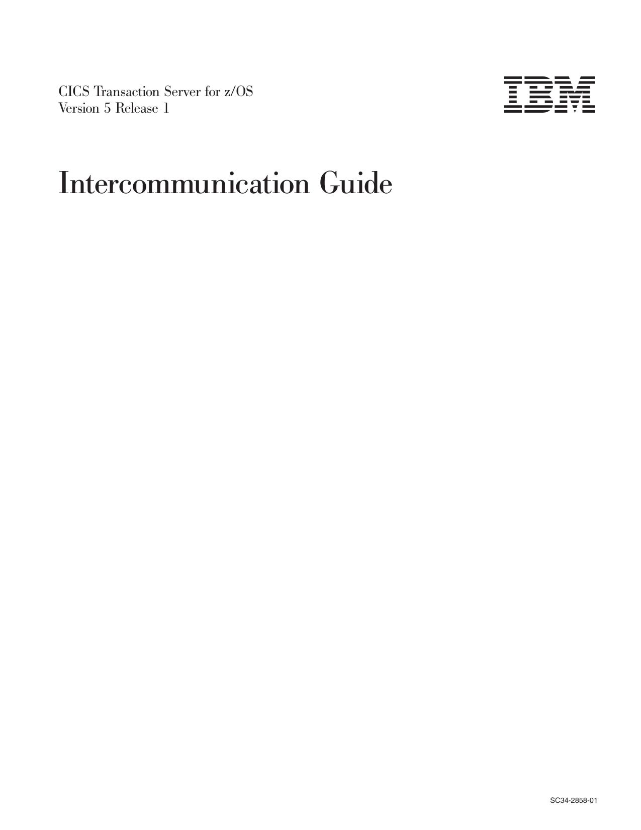 CICS TS for z/OS 5.1: Intercommunication Guide