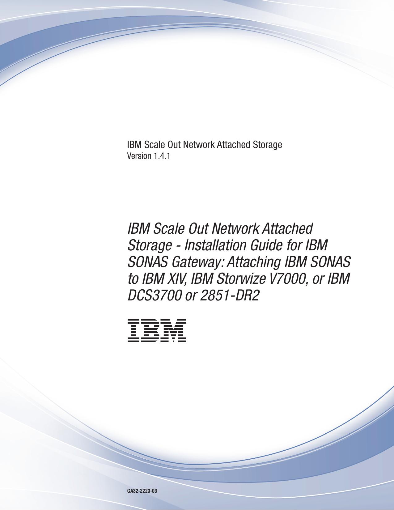 IBM SONAS 1.4.1: Attaching the IBM SONAS Gateway