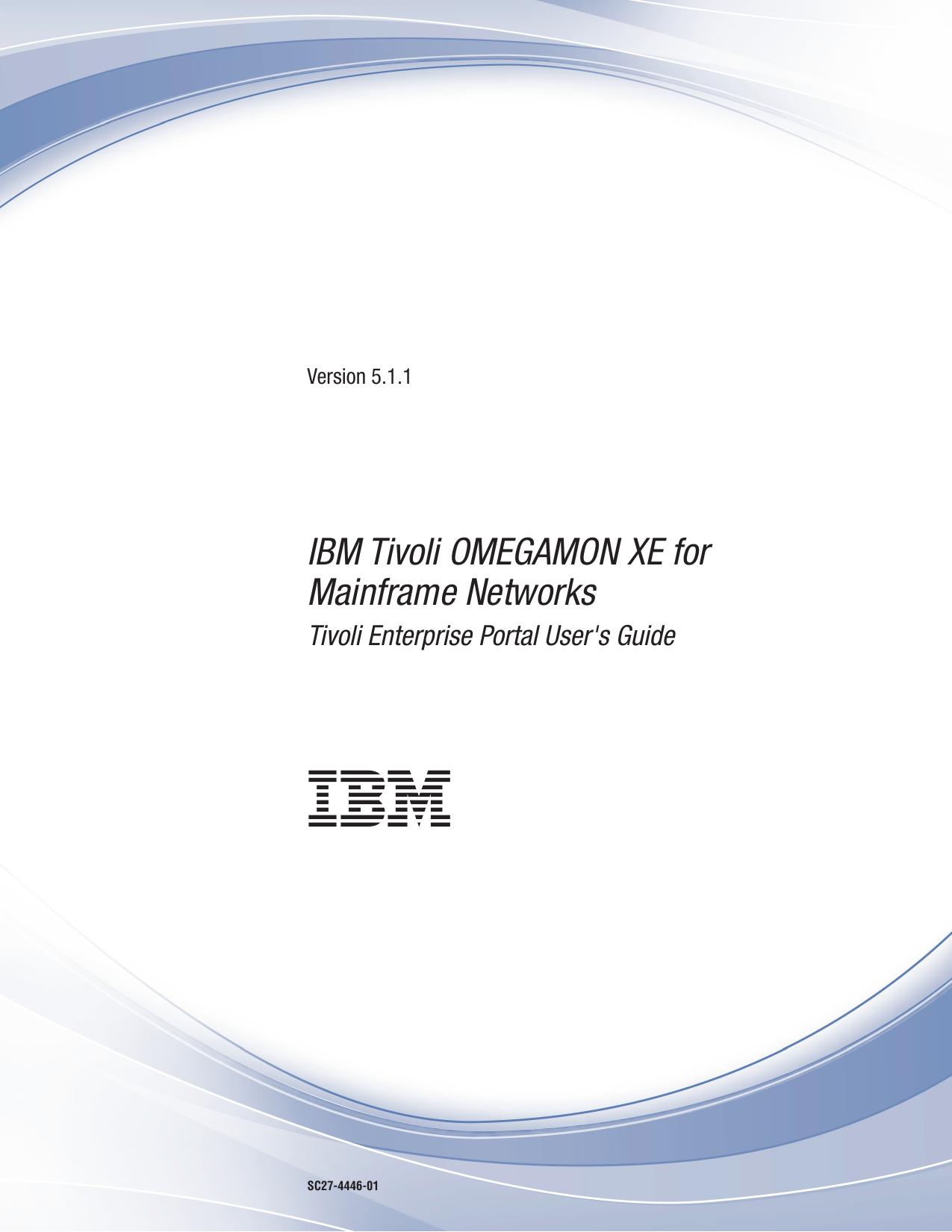IBM Tivoli OMEGAMON XE for Mainframe Networks Tivoli Enterprise Portal User's Guide