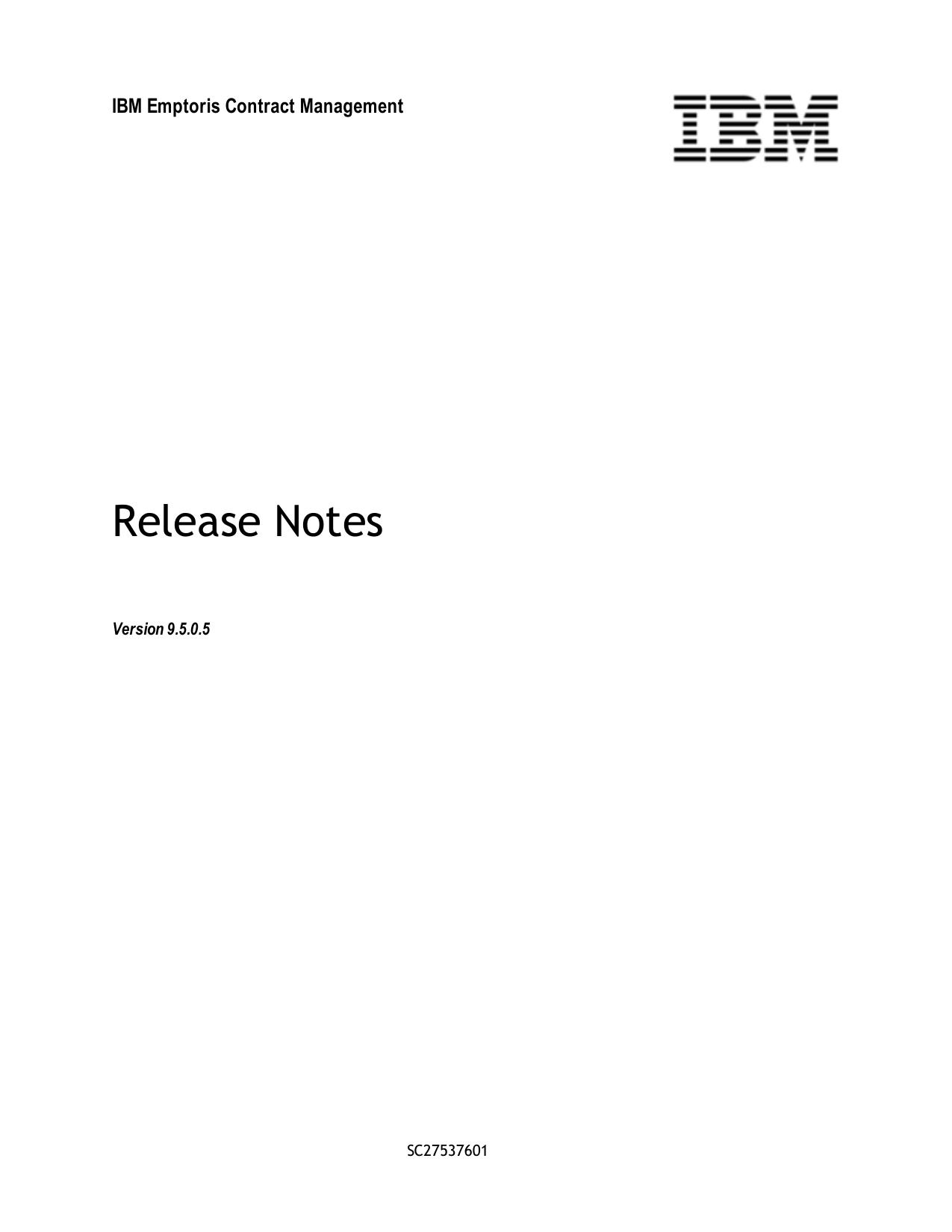 IBM Emptoris Contract Management 9.5.0.5 Release Notes
