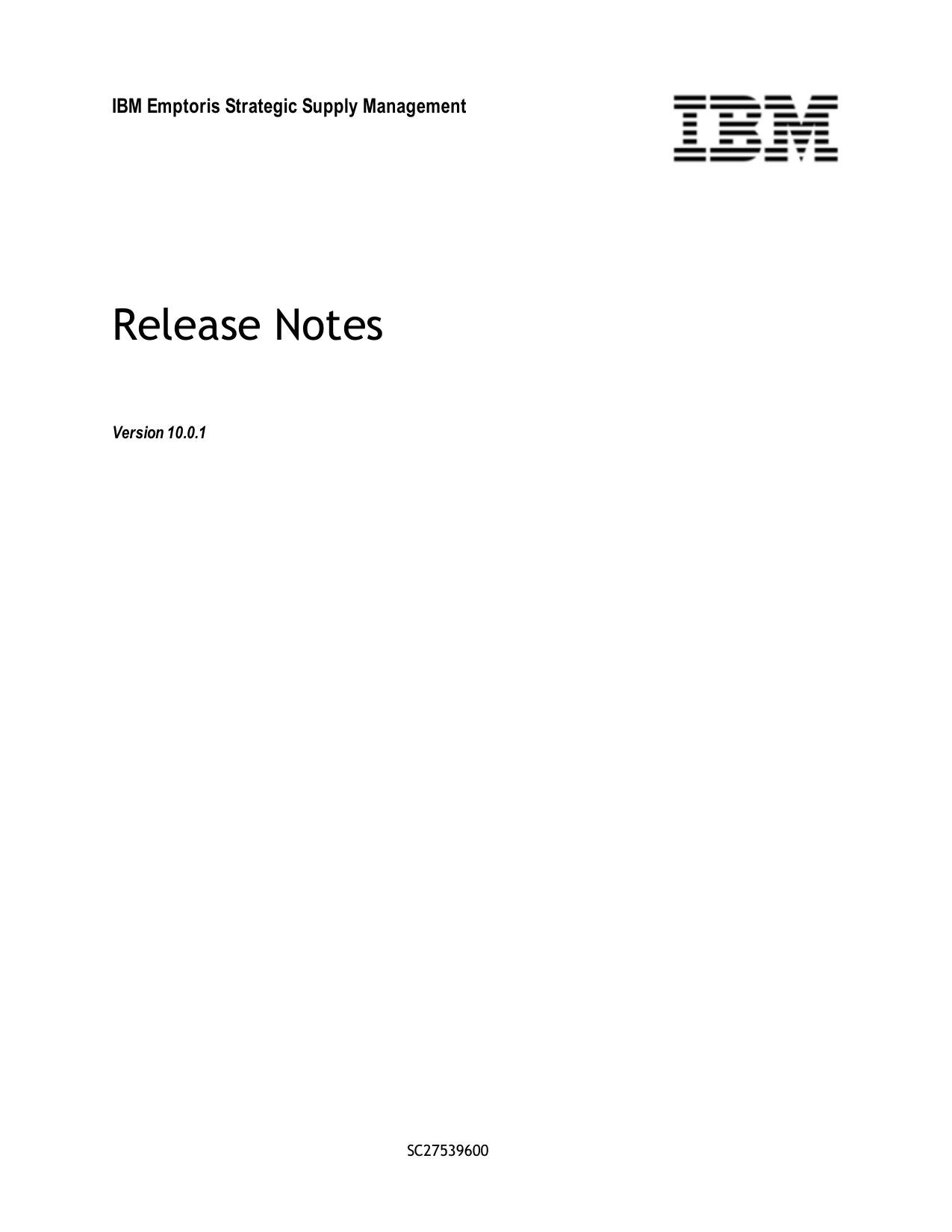 IBM Emptoris Strategic Supply Management 10.0.1 Release Notes_SC27539600