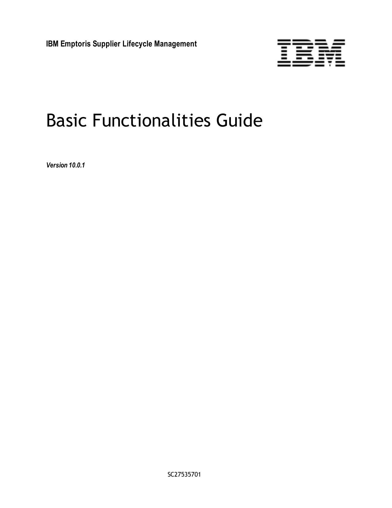 IBM Emptoris Supplier Lifecycle Management 10.0.1 Basic Functionalities Guide