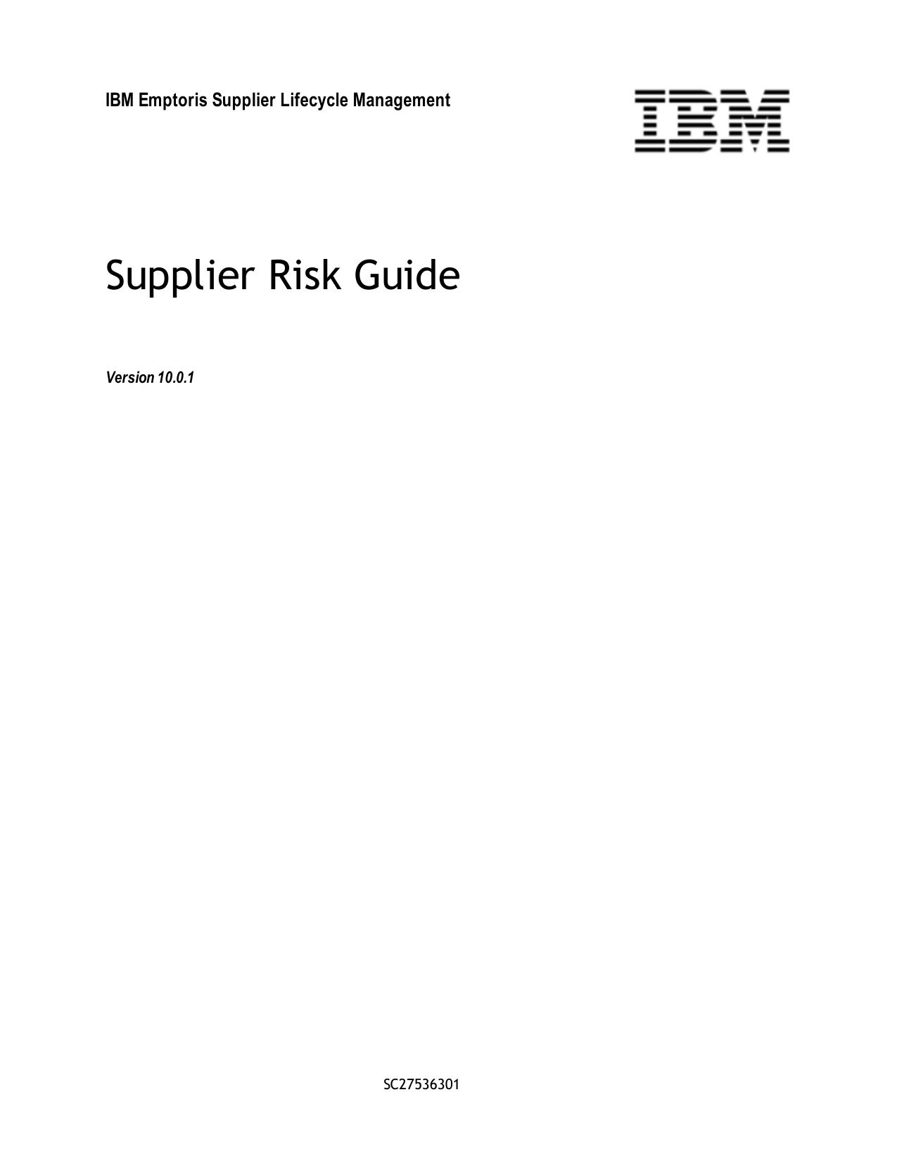 IBM Emptoris Supplier Lifecycle Management 10.0.1 Supplier Risk Guide