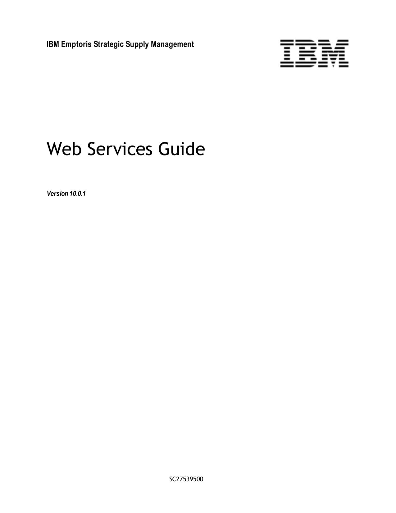 IBM Emptoris Strategic Supply Management 10.0.1 Web Services Guide
