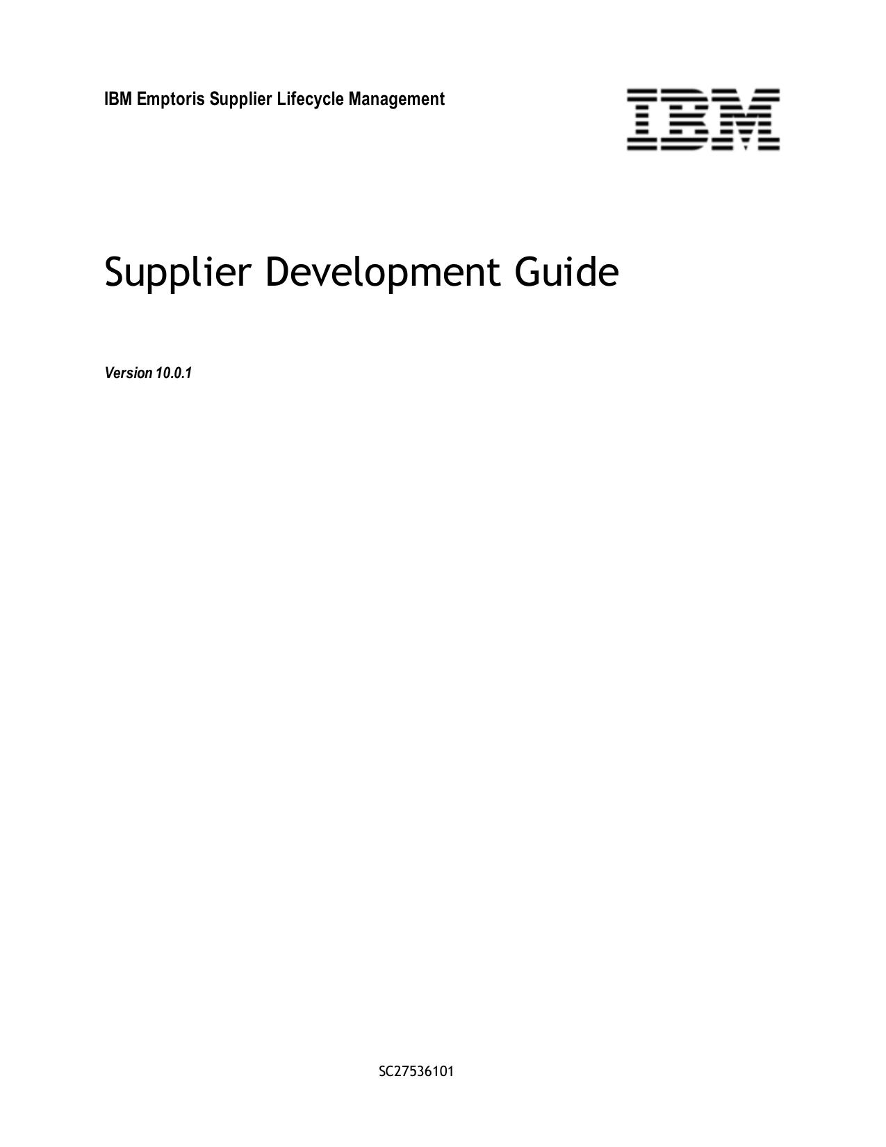IBM Emptoris Supplier Lifecycle Management 10.0.1 Supplier Development Guide