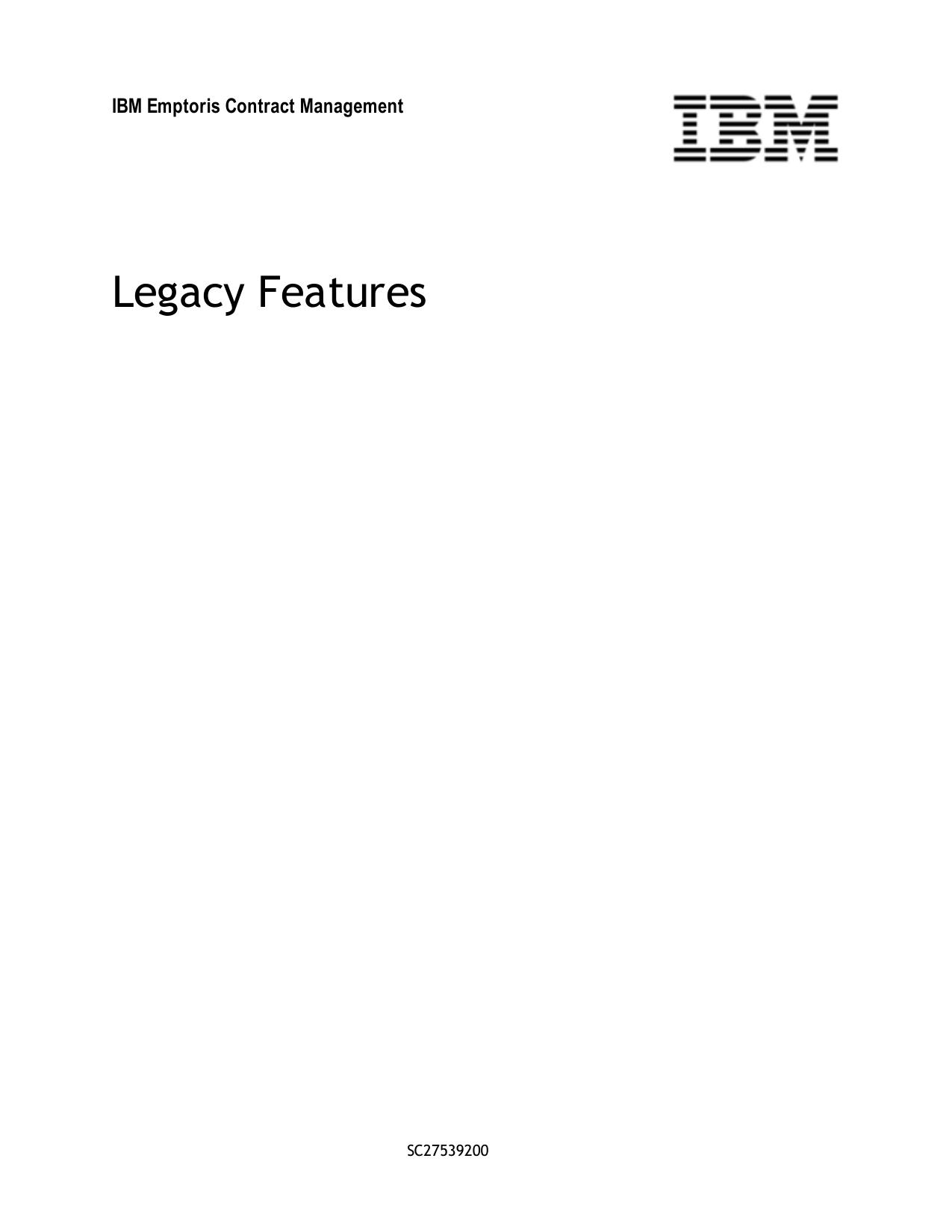 IBM Emptoris Contract Management Legacy Features