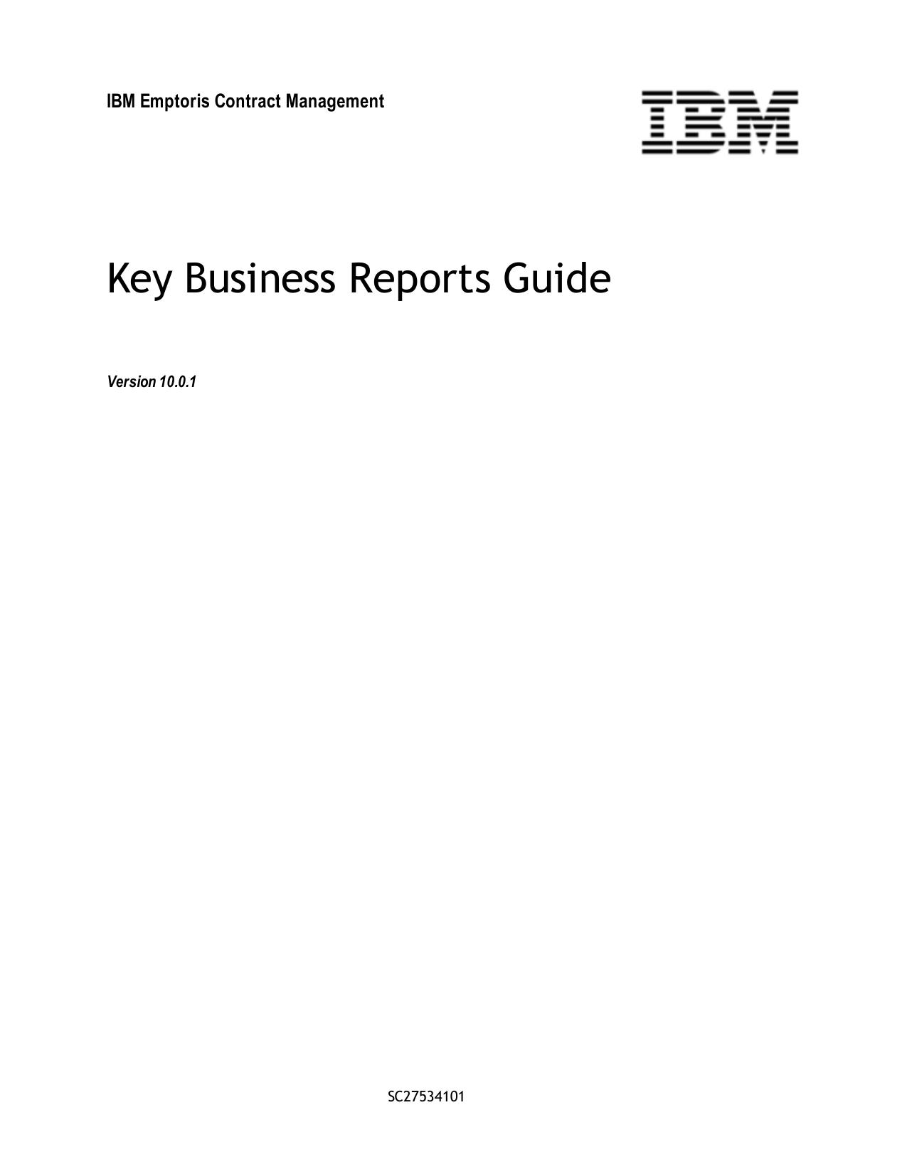 IBM Emptoris Contract Management 10.0.1 Key Business Reports Guide