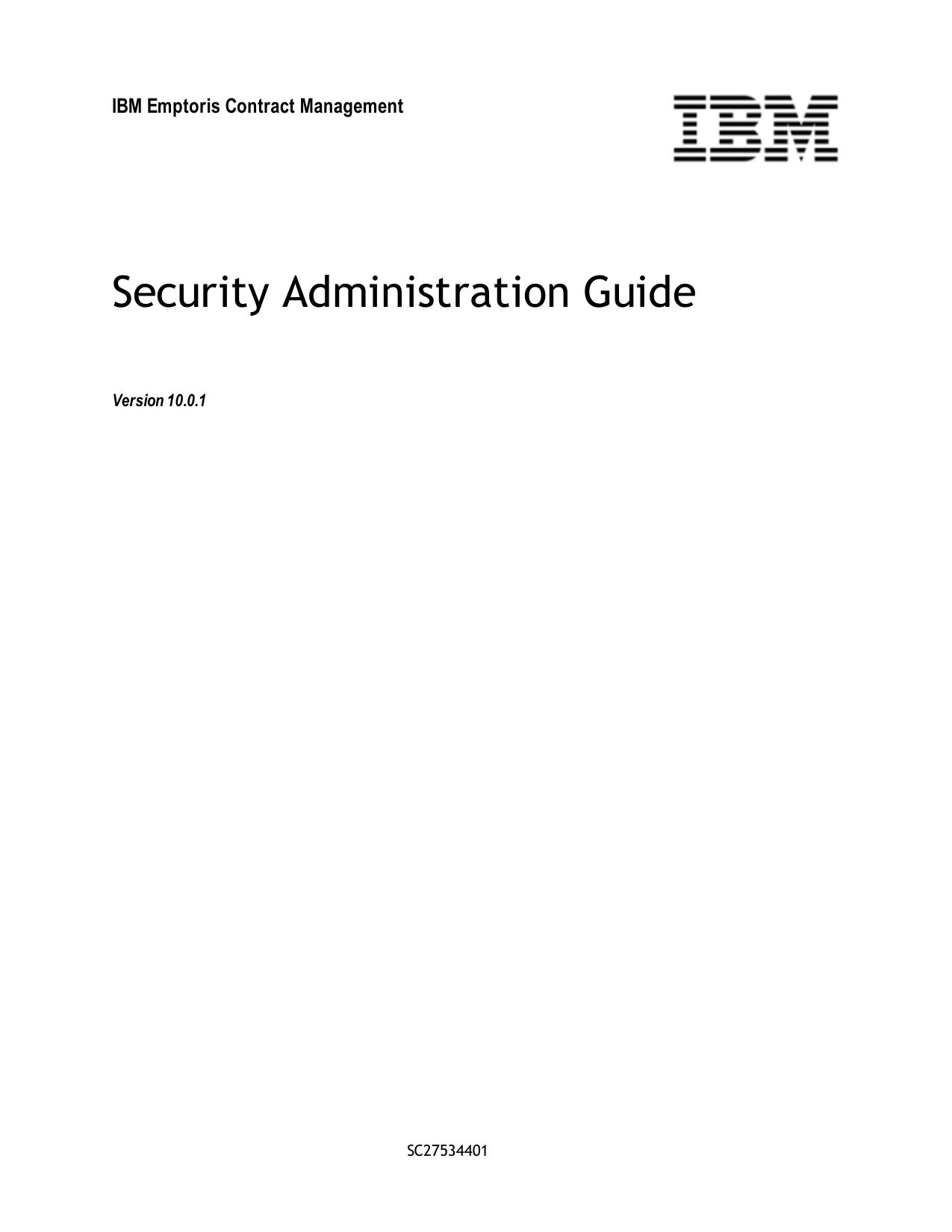 IBM Emptoris Contract Management 10.0.1 Security Administration Guide