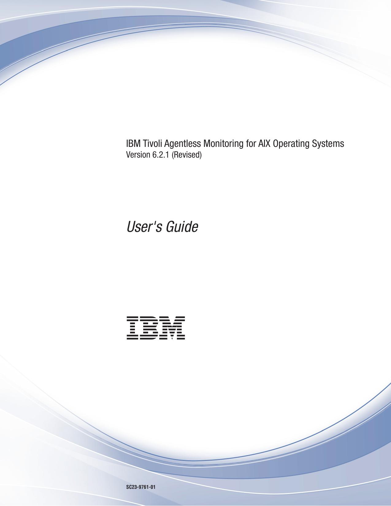 IBM Tivoli Agentless Monitoring for AIX Operating Systems User's Guide