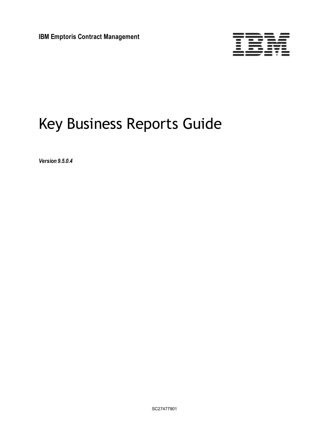 IBM Emptoris Contract Management 9.5.0.4 Key Business Reports Guide