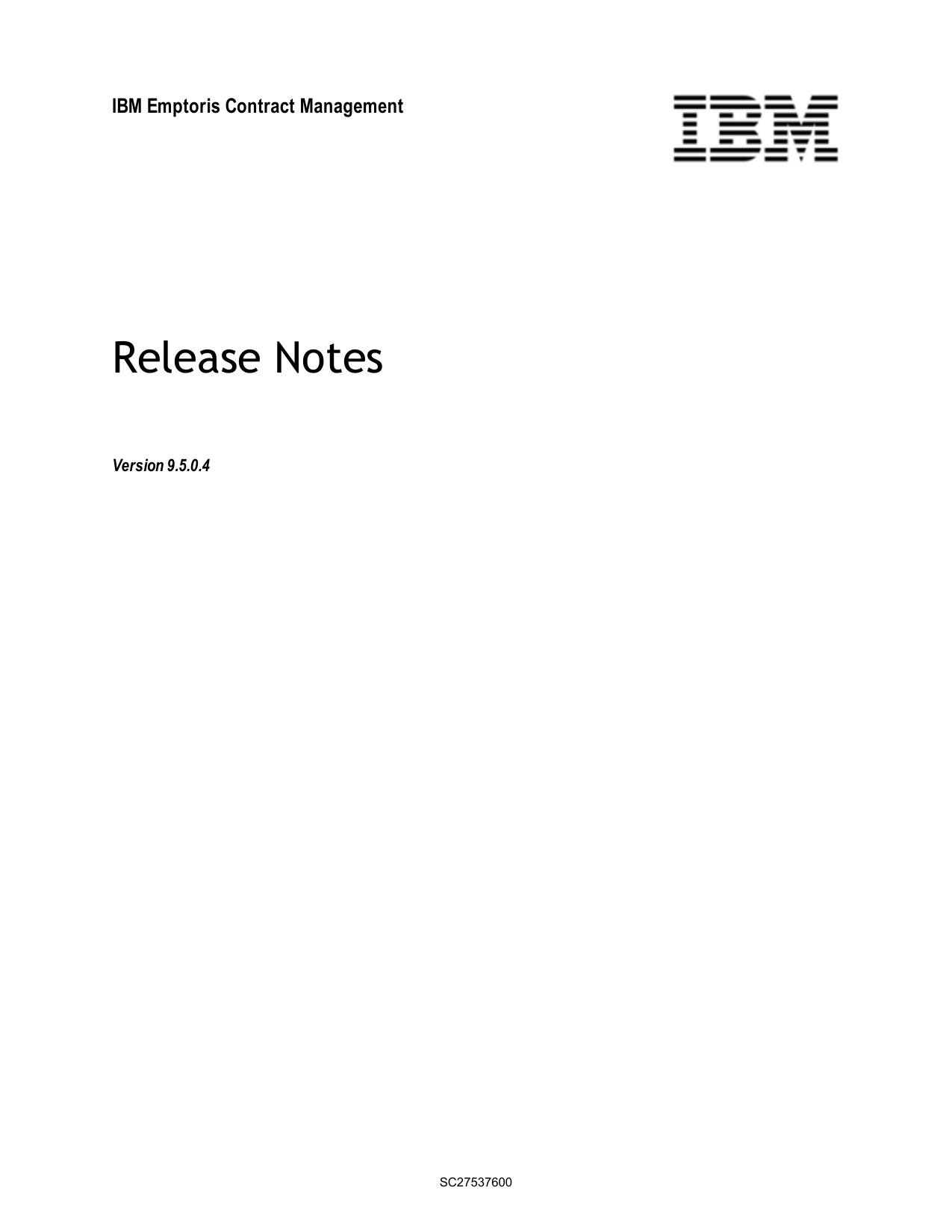 IBM Emptoris Contract Management Release Notes 9.5.0.4