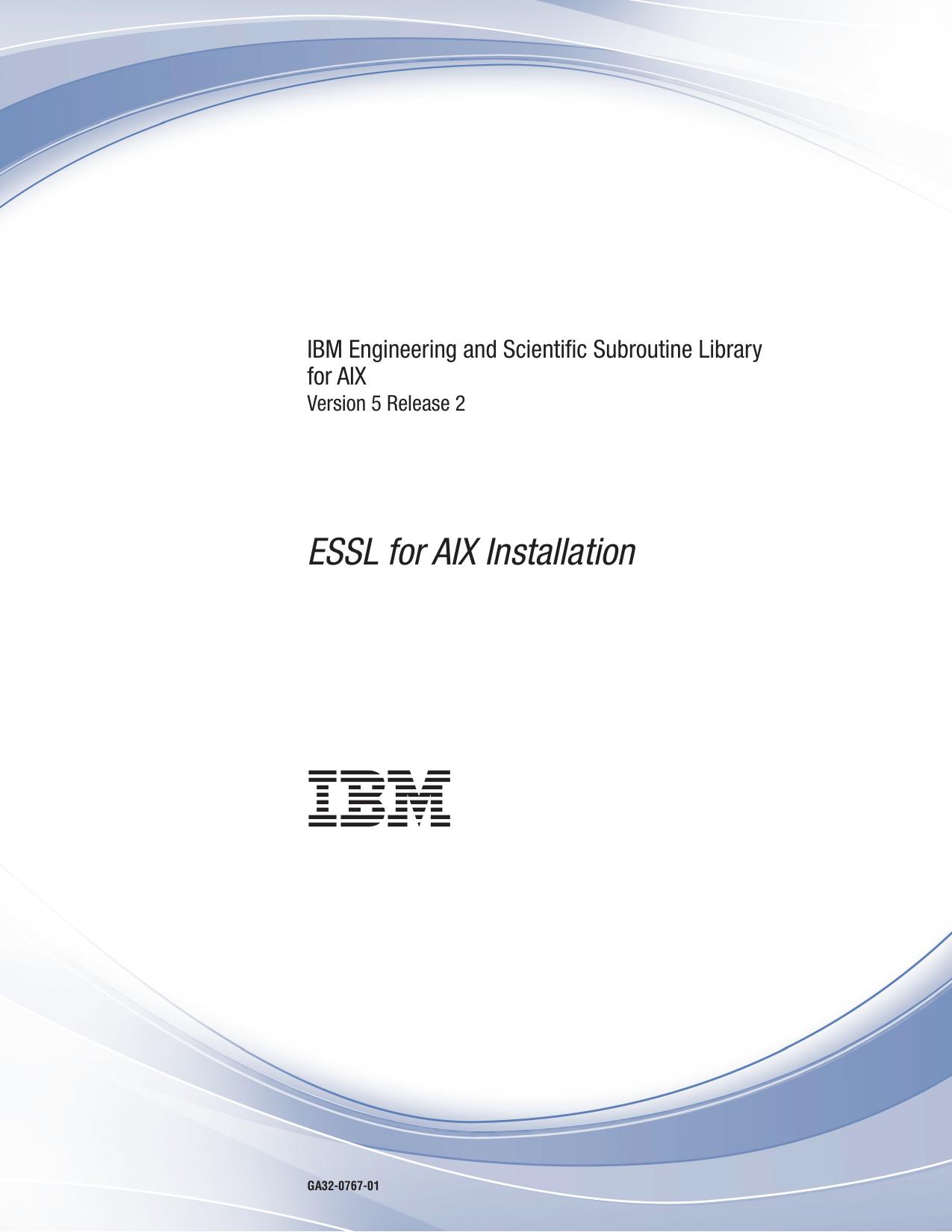 ESSL for AIX, 5.2: Installation