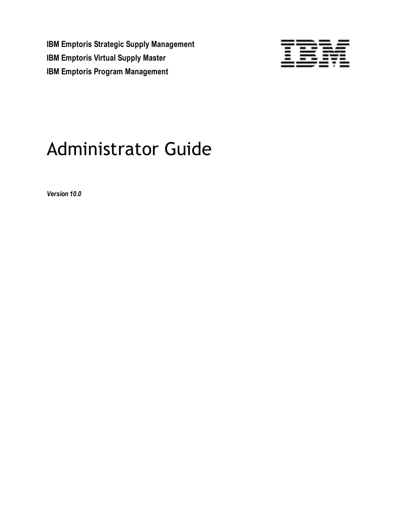 IBM Emptoris Strategic Supply Management 10.0 Administrator Guide