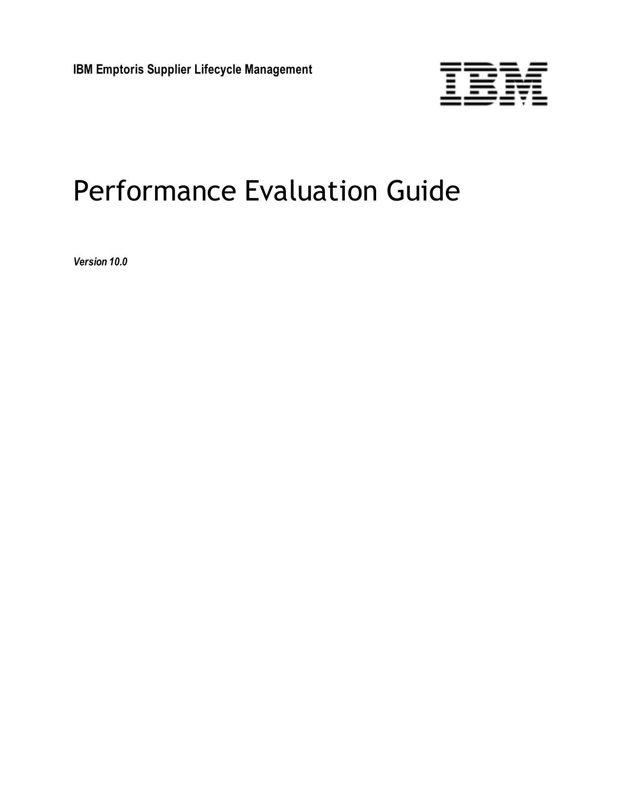 IBM Emptoris Supplier Lifecycle Management 10.0 Performance Evaluation Guide