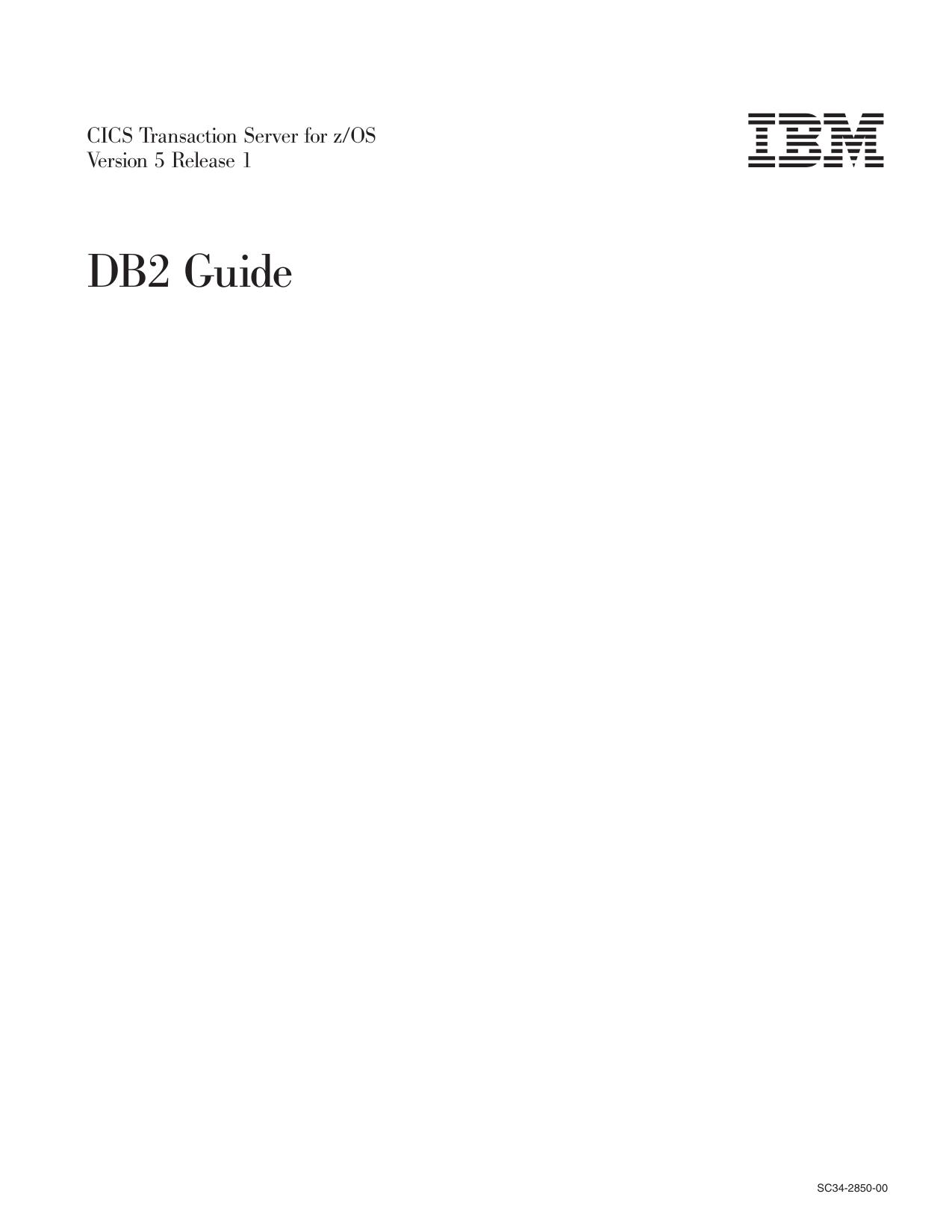 CICS TS for z/OS 5.1: DB2 Guide