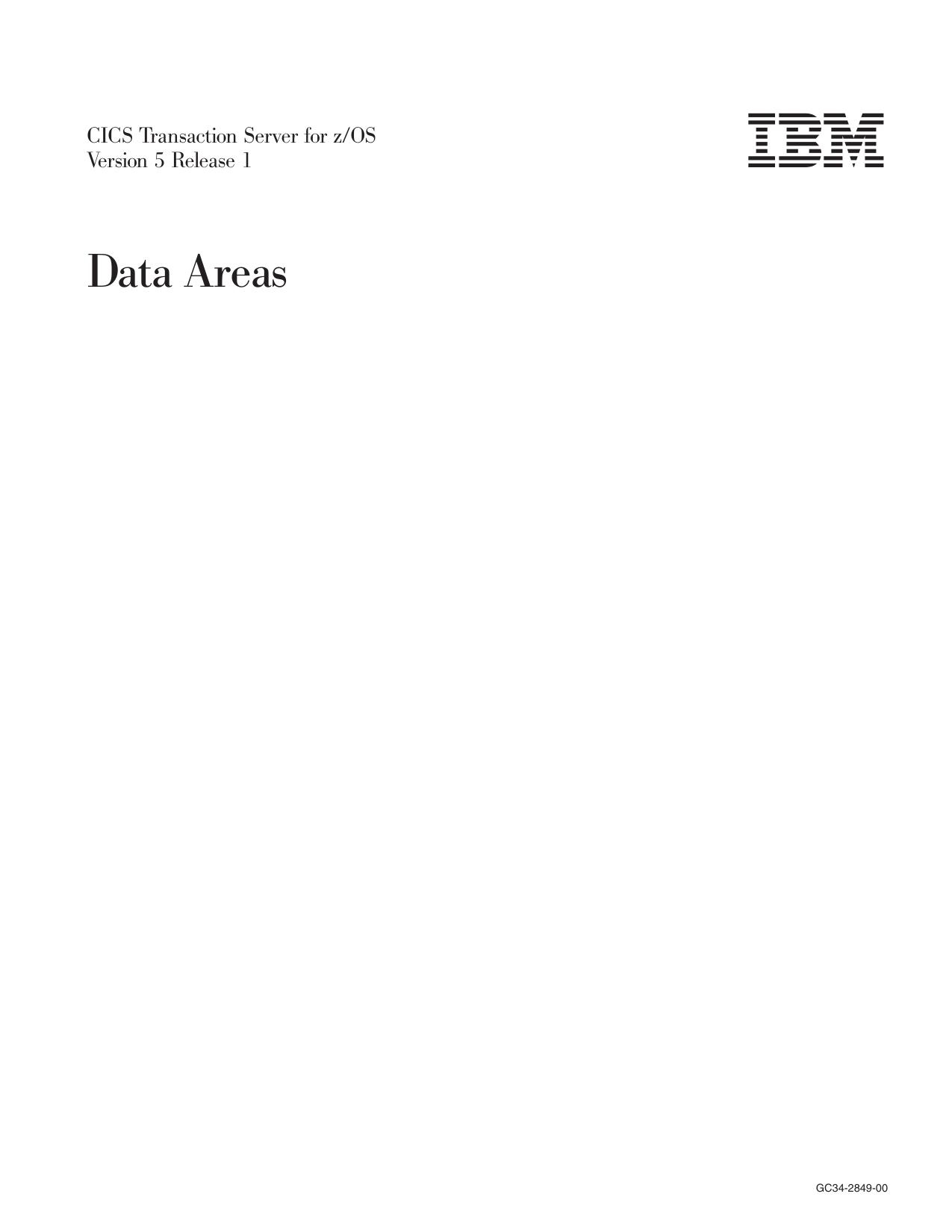 CICS TS for z/OS 5.1: Data Areas