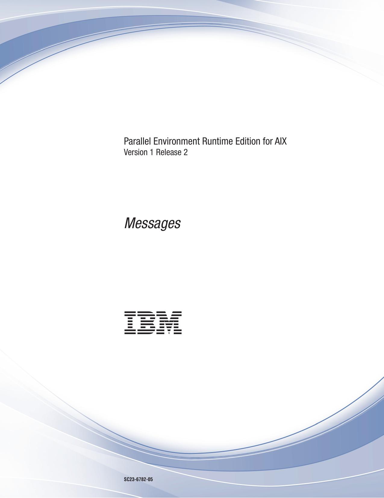 Parallel Environment Runtime Edition for AIX: Messages