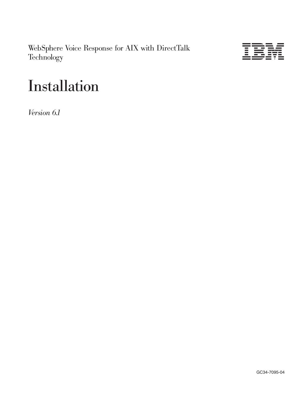 WebSphere Voice Response for AIX: Installation
