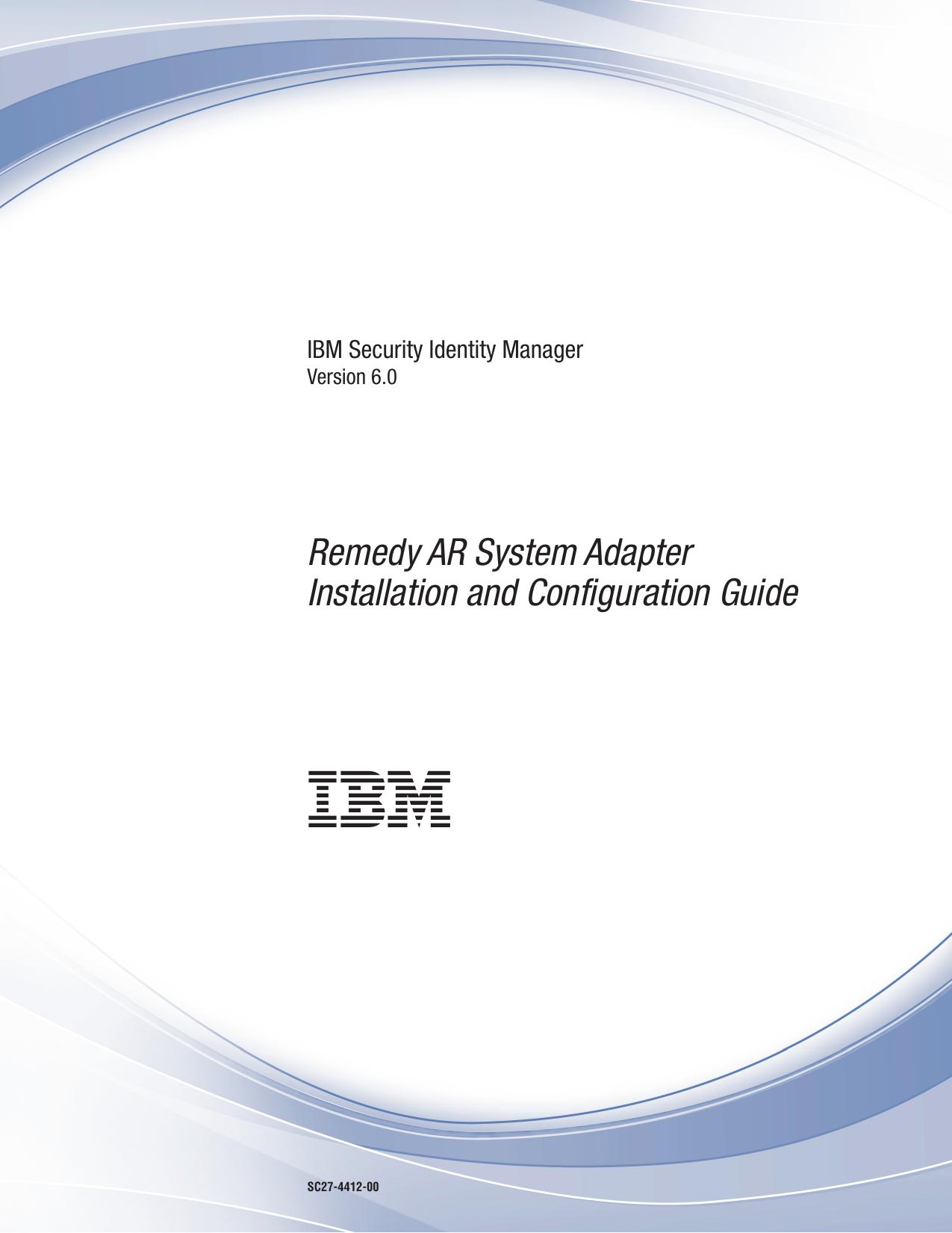 Remedy AR Systerm Adapter Installation and Configuration Guide