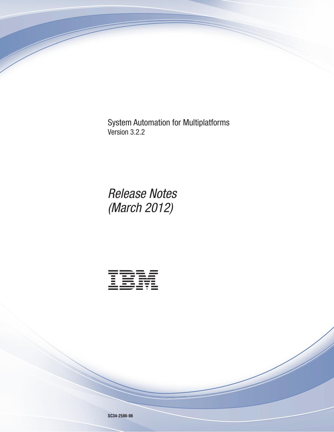 IBM Tivoli System Automation for Multiplatforms V3.2.2 Release Notes (April 2012)