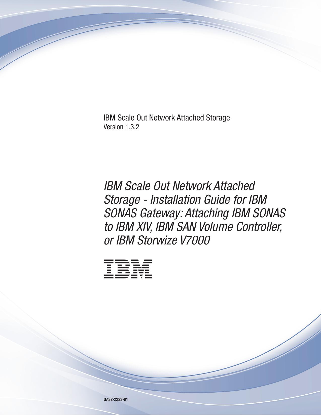 IBM SONAS 1.3.2: Attaching the IBM SONAS Gateway