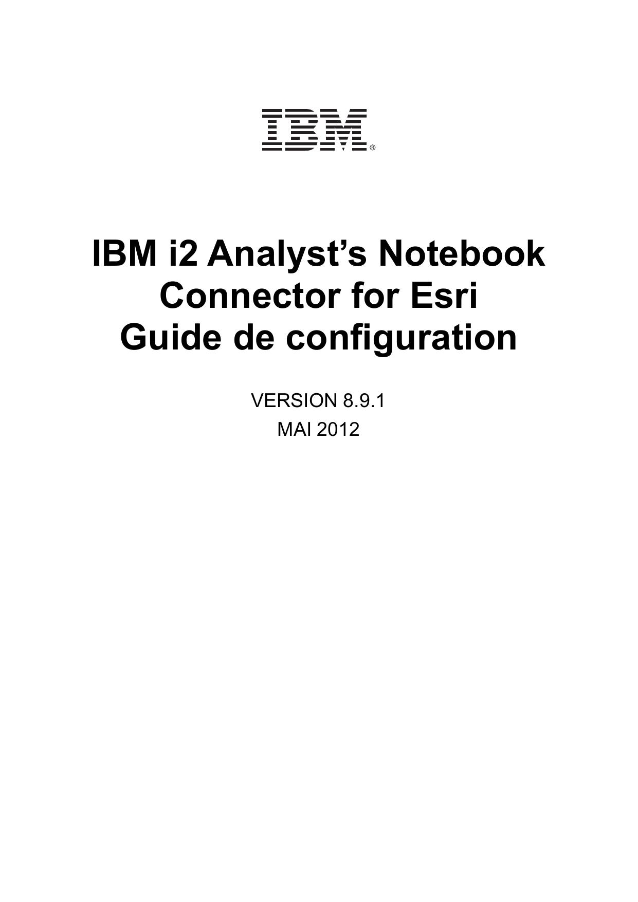 IBM i2 Analyst's Notebook Connector for Esri