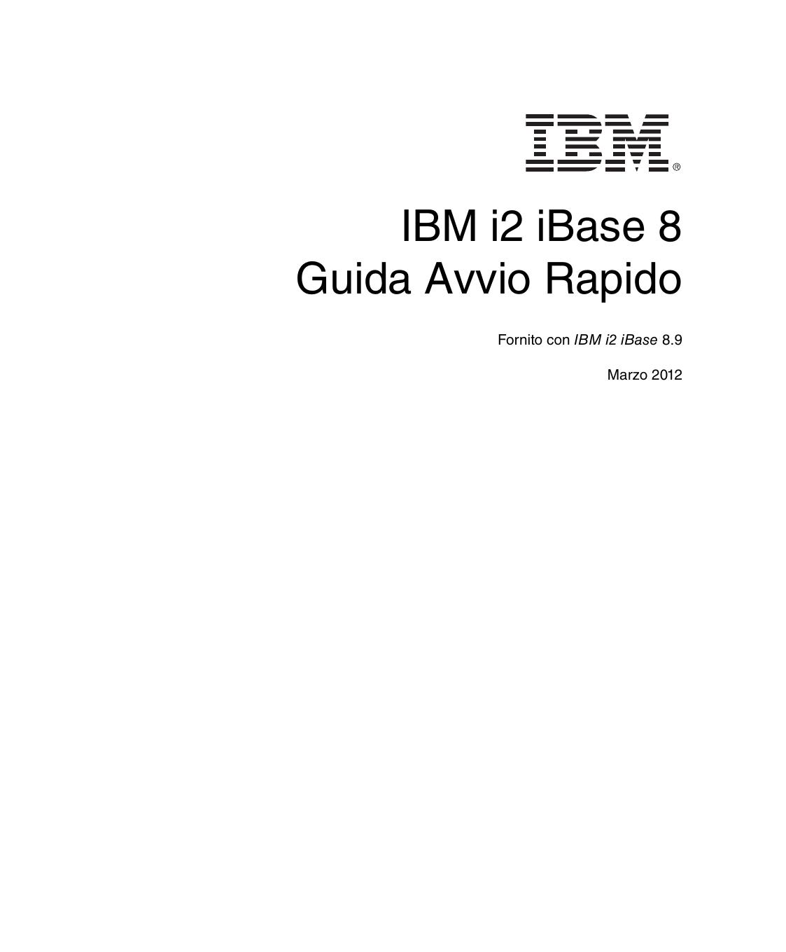 i2 iBase 8 Quick Start Guide