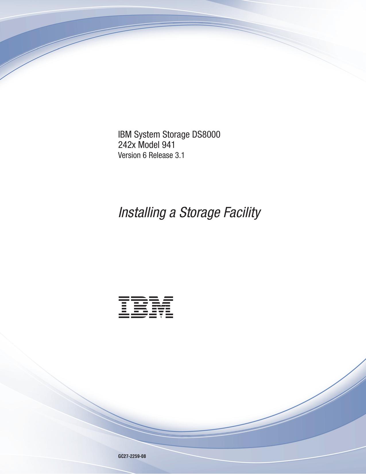 242x Model 941: Installing a Storage Facility