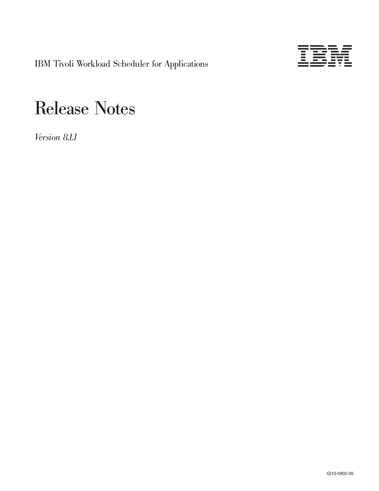 IBM Tivoli Workload Scheduler for Applications: Release Notes