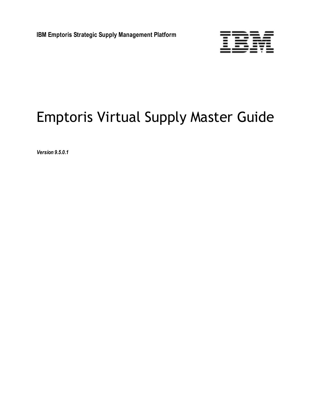 IBM Emptoris Strategic Supply Management 9.5.0.1 Emptoris Virtual Supply Master Guide