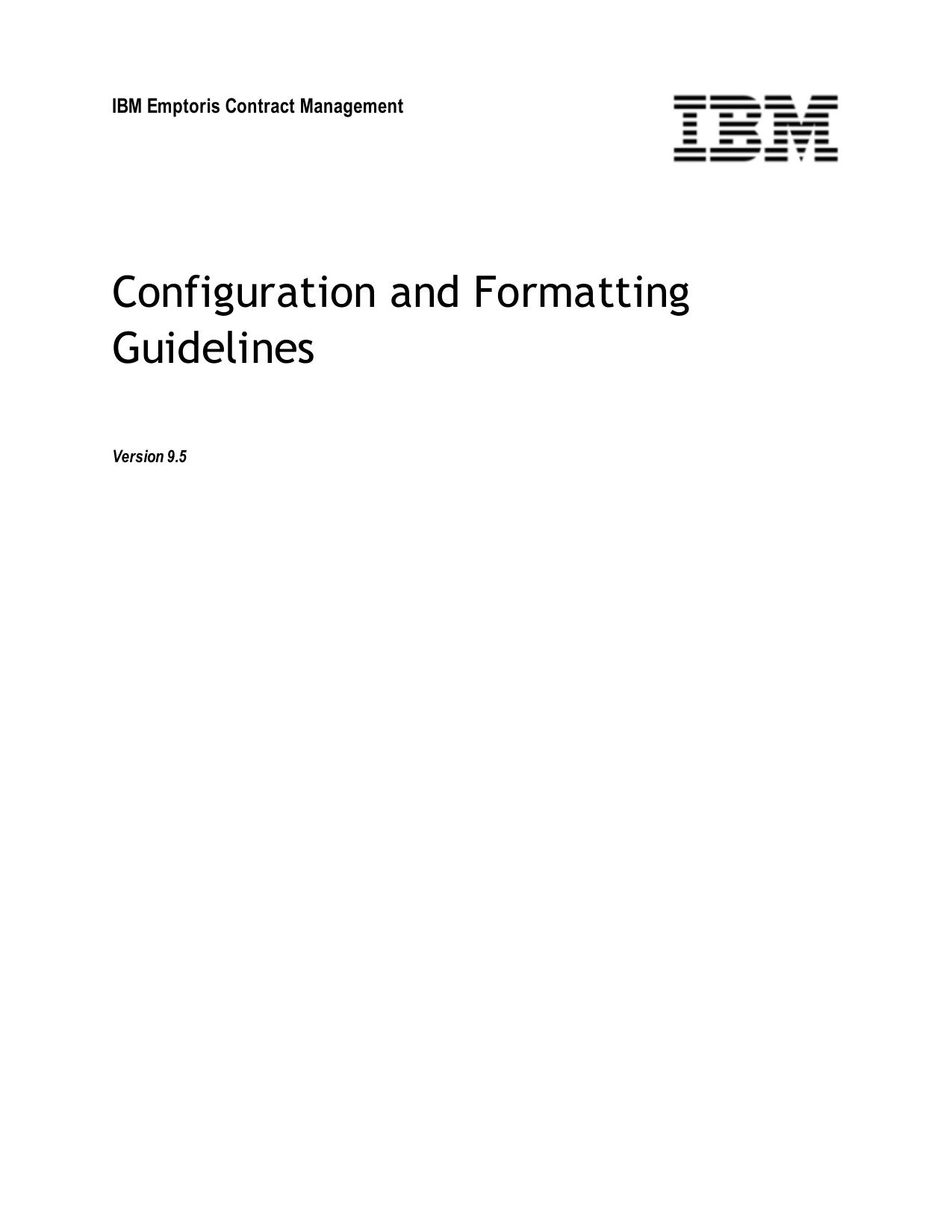 IBM Emptoris Contract Management 9.5 Configuration and Formatting Guidelines