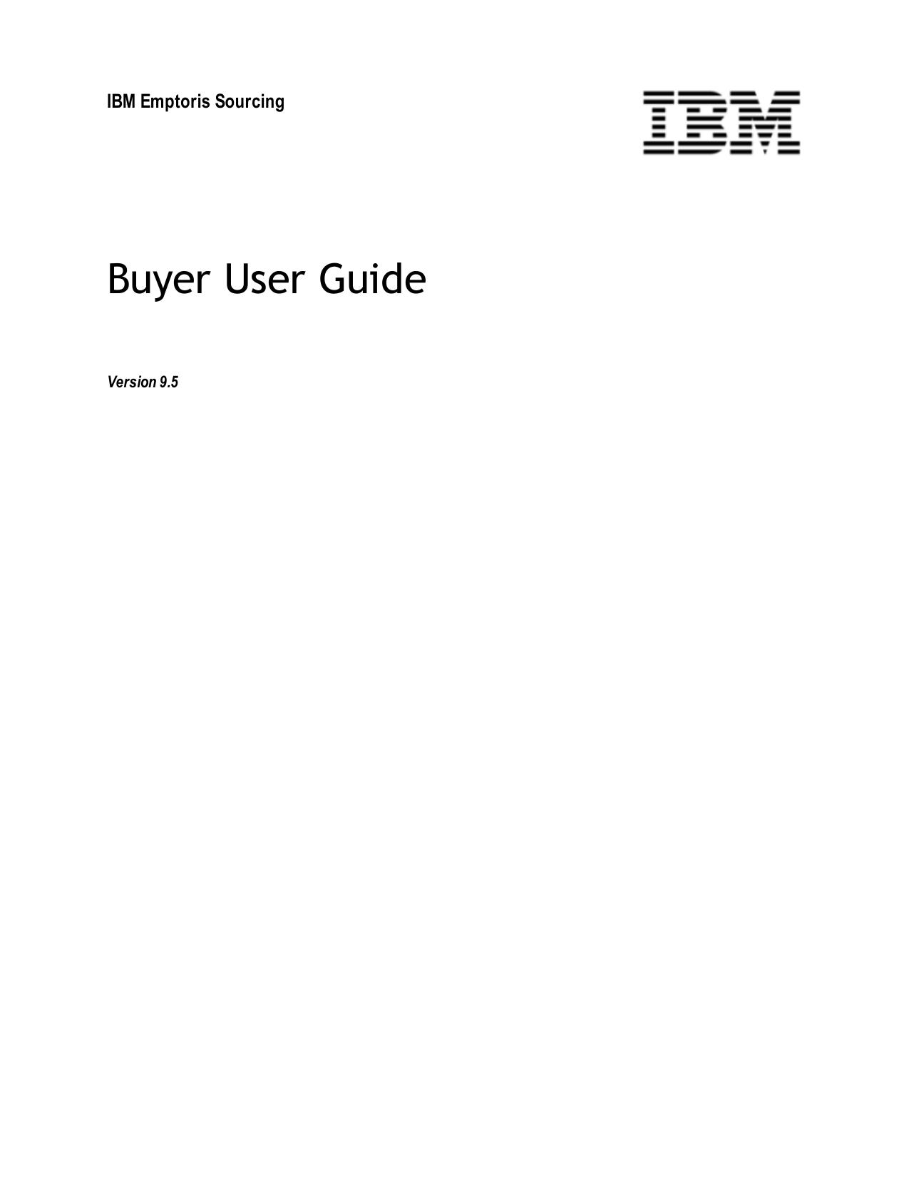 IBM Emptoris Sourcing 9.5 Buyer User Guide