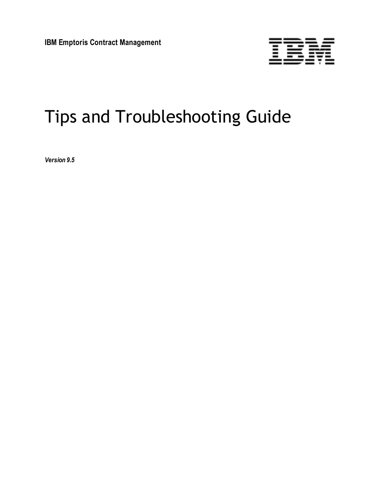 IBM Emptoris Contract Management 9.5 Tips and Troubleshooting Guide