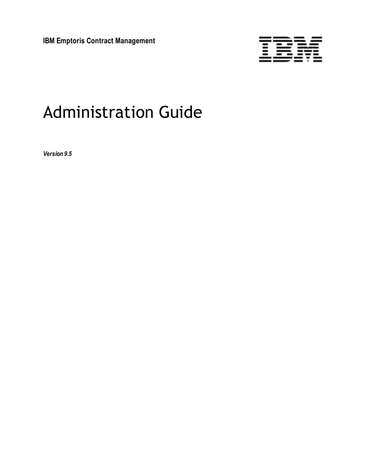 IBM Emptoris Contract Management 9.5 Administration Guide
