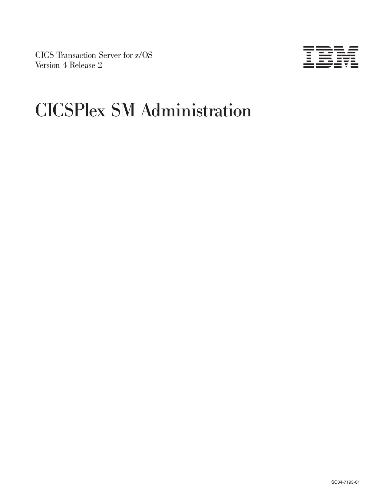 CICS TS for z/OS 4.2: CICSPlex SM Administration
